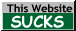This website SUCKS